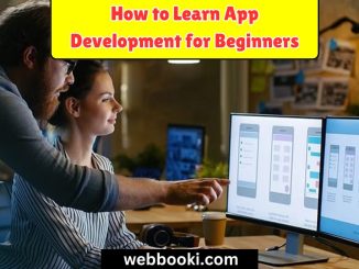 How to Learn App Development for Beginners