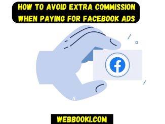 How to Avoid Extra Commission When Paying for Facebook Ads