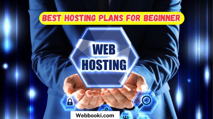 best hosting plans for beginner