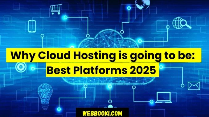 Why Cloud Hosting is going to be